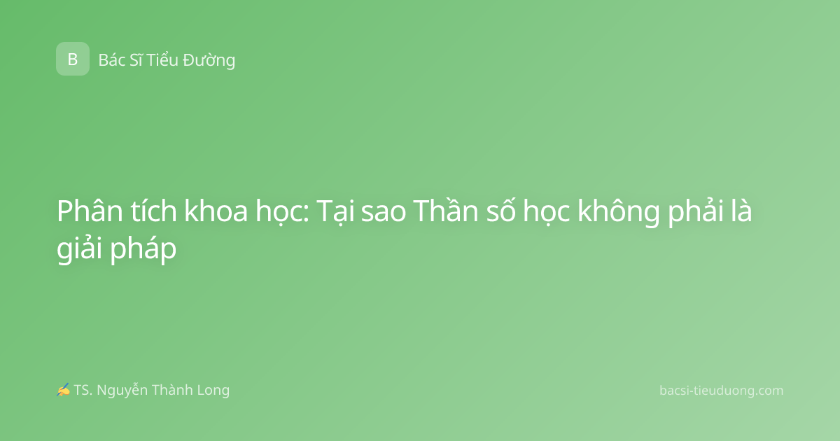 Phân tích khoa học: Tại sao Thần số học không phải là giải pháp